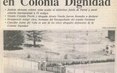 Alemania investiga acciones de la DINA en Colonia Dignidad