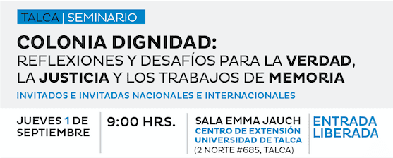 Programa | Seminario Colonia Dignidad: Reflexiones y desafíos para la verdad, la justicia y los trabajos de memoria